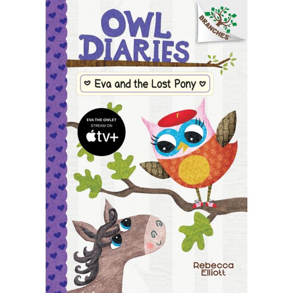Eva and the Lost Pony: A Branches Book (Owl Diaries #8): Volume 8 -- Rebecca Ell